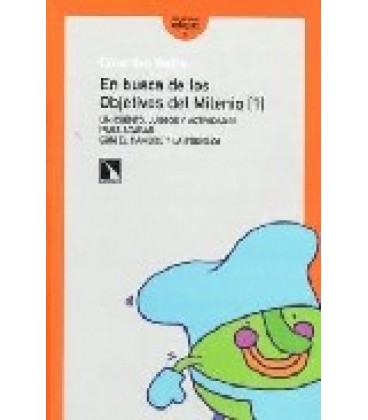 EN BUSCA DE LOS OBJETIVOS DEL MILENIO 1