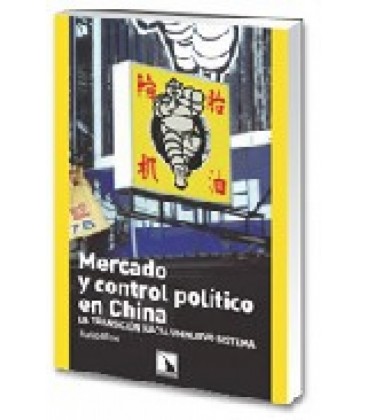 MERCADO Y CONTROL POLITICO EN CHINA