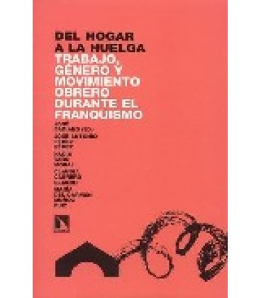 DEL HOGAR A LA HUELGA