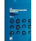 DESMOVILIZACION GENERAL,LA
