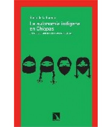 AUTONOMIA INDIGENA EN CHIAPAS