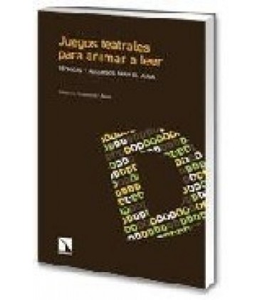 JUEGOS TEATRALES PARA ANIMAR A LEER