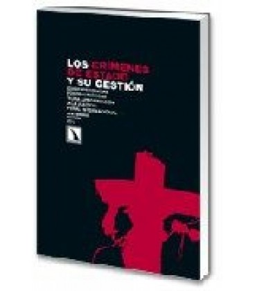 CRIMENES DE ESTADO Y SU GESTION