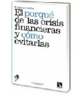PORQUE DE LAS CRISIS FINANCIERAS Y COMO EVITARLAS,EL