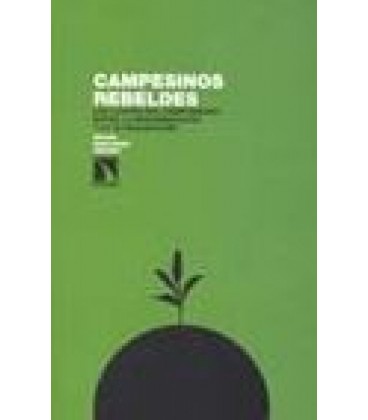 CAMPESINOS REBELDES