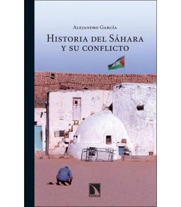 HISTORIA DEL SAHARA Y SU CONFLICTO 2ªED