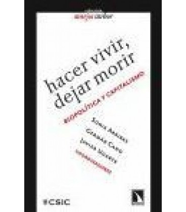 HACER VIVIR DEJAR MORIR