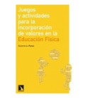JUEGOS Y ACT, PARA LA INCORPORACION DE VALORES EN E,F