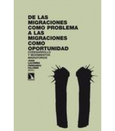 DE LAS MIGRACIONES COMO PROBLEMA A LAS MIG