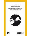 COOPERACION SUR-SUR EN LATINOAMERICA,LA