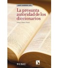PRESUNTA AUTORIDAD DE LOS DICCIONARIOS,LA