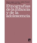 ETNOGRAFIAS DE LA INFANCIA Y DE LA ADOLESCENCIA 2ªED