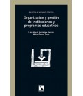 ORG,Y GESTION DE INSTITUCIONES Y PROGRAMAS EDUCATIVOS