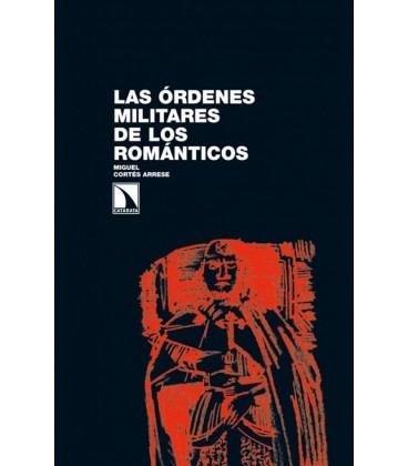 ORDENES MILITARES DE LOS ROMANTICOS