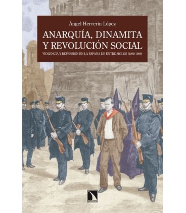ANARQUIA DINAMITA Y REVOLUCION SOCIAL