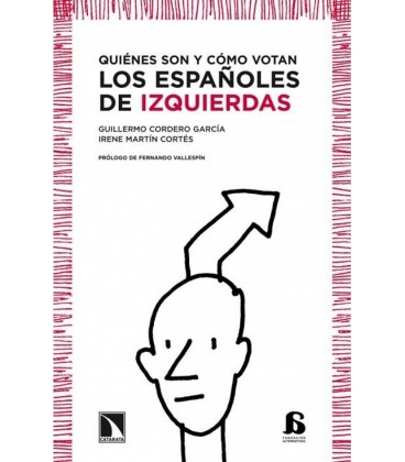 QUIENES SON Y COMO VOTAN LOS ESPAÑOLES DE IZQUIERDAS