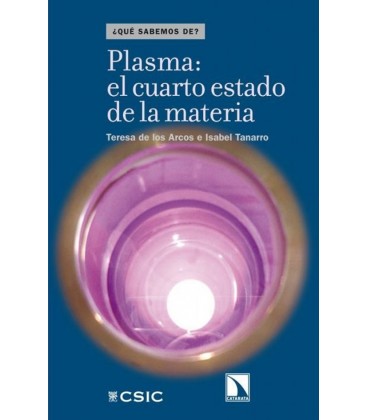 PLASMA EL CUARTO ESTADO DE LA MATERIA