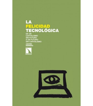 FELICIDAD TECNOLOGICA