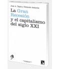 GRAN RECESION Y EL CAPITALISMO DEL SIGLO XXI,LA