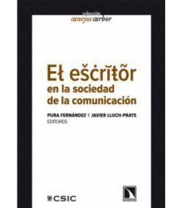 ESCRITOR EN LA SOCIEDAD DE LA COMUNICACION
