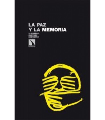 PAZ Y LA MEMORIA