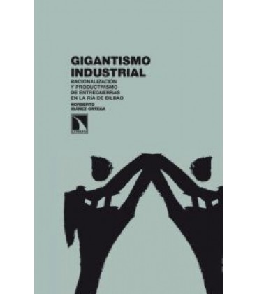 GIGANTISMO INDUSTRIAL