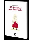 AL-ANDALUS Y SU HERENCIA