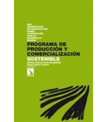 PROGRAMA DE PRODUCCION Y COMERCIALIZACION SOSTENIBLE