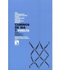 CAMINOS DE IDA Y VUELTA