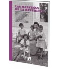 MAESTRAS DE LA REPUBLICA,LAS 8ªED,