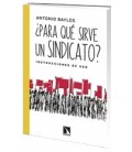 PARA QUE SIRVE UN SINDICATO