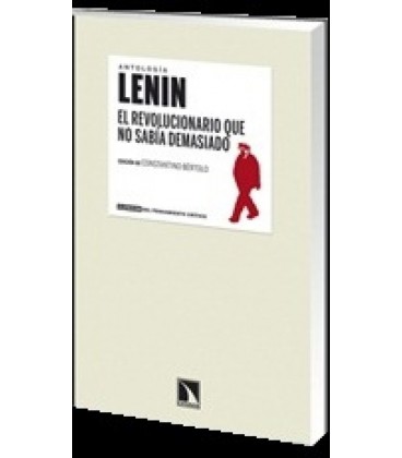 LENIN REVOLUCIONARIO QUE NO SABIA DEMASIADO