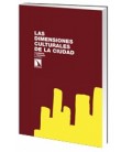 DIMENSIONES CULTURALES DE LA CIUDAD,LAS