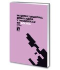 INTERCULTURALIDAD DEMOCRACIA Y DESARROLLO EN BOLIVIA