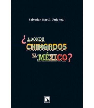 ADONDE CHINGADOS VA MEXICO