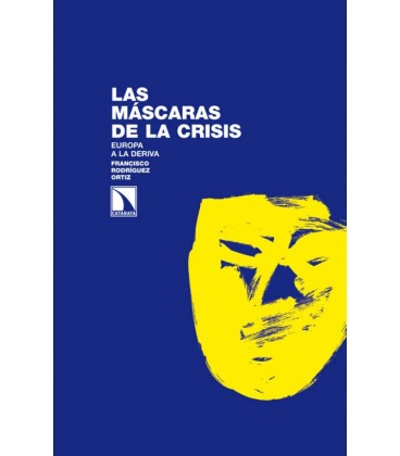 MASCARAS DE LA CRISIS
