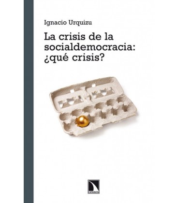 CRISIS DE LA SOCIALDEMOCRACIA