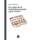 CRISIS DE LA SOCIALDEMOCRACIA,LA 2ªED