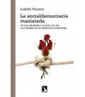 SOCIALDEMOCRACIA MANIATADA,LA