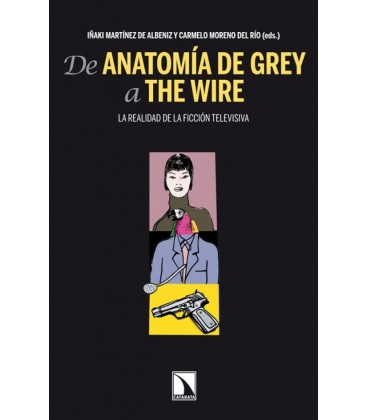 DE ANATOMIA DE GREY A THE WIRE