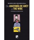 DE ANATOMIA DE GREY A THE WIRE