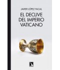 DECLIVE DEL IMPERIO VATICANO,EL