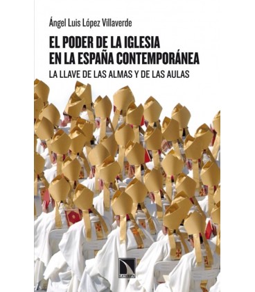 PODER DE LA IGLESIA EN LA ESPAÑA CONTEMPORANEA