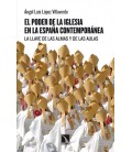 PODER DE LA IGLESIA EN LA ESPAÑA CONTEMPORANEA,EL