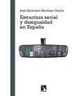 ESTRUCTURA SOCIAL Y DESIGUALDAD EN ESPAÑA