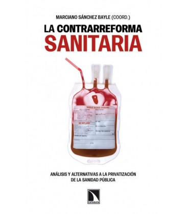 CONTRARREFORMA SANITARIA