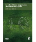 SITUACION DE LAS PERSONAS REFUGIADAS EN ESPAÑA,LA 2013