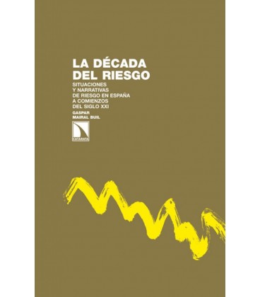 DECADA DEL RIESGO