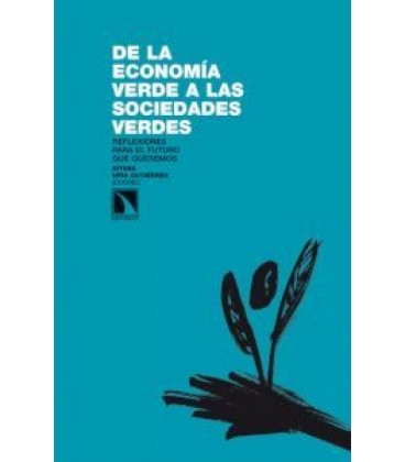 DE LA ECONOMIA VERDE A LAS SOCIEDADES VERDES