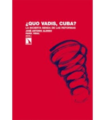 QUO VADIS CUBA